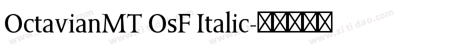 OctavianMT OsF Italic字体转换